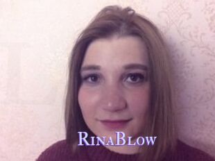 RinaBlow