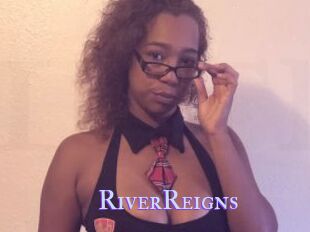 RiverReigns