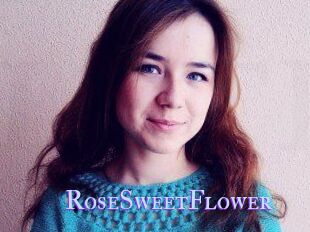 RoseSweetFlower