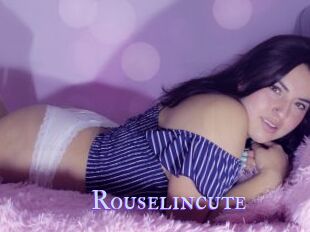 Rouselincute