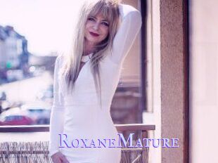 RoxaneMature