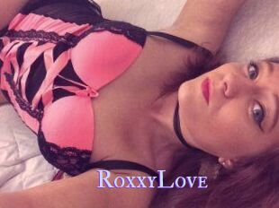 RoxxyLove