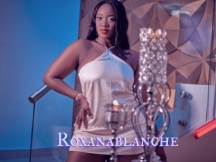 Roxanablanche