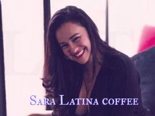 Sara_Latina_coffee