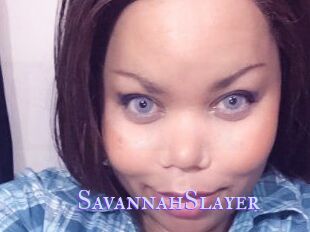 SavannahSlayer