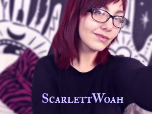 ScarlettWoah