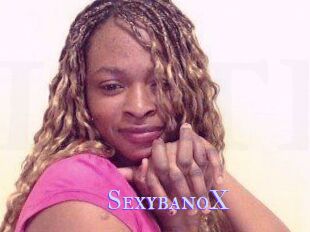 SexybanoX