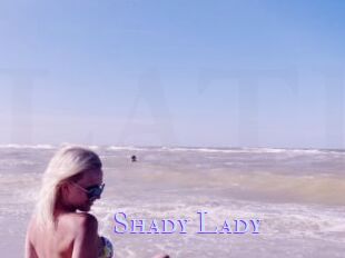 Shady_Lady