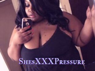 ShesXXXPressure