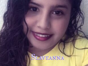 Slaveanna