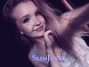 SlimJenny