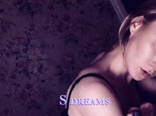 S_dreams