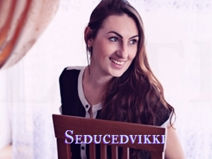 Seducedvikki