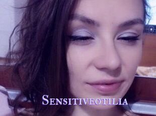 Sensitiveotilia