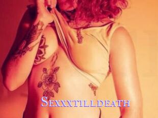 Sexxxtilldeath