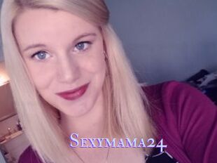 Sexymama24