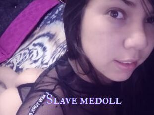 Slave_medoll