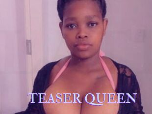 TEASER_QUEEN