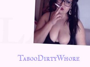 TabooDirtyWhore