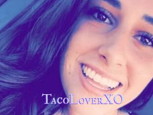 TacoLoverXO