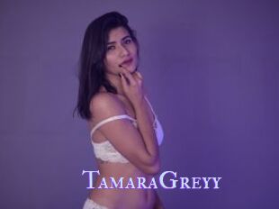 TamaraGreyy