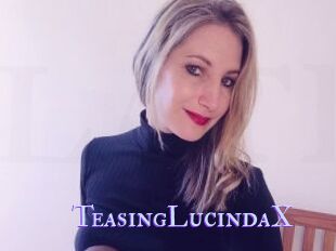 TeasingLucindaX