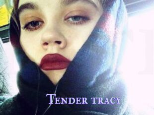 Tender_tracy