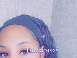 Thickums28