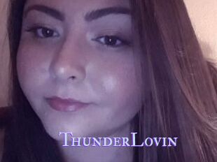 ThunderLovin