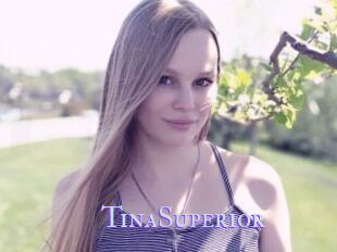 TinaSuperior