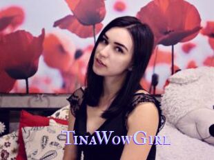 TinaWowGirl