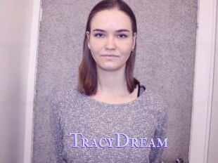 TracyDream