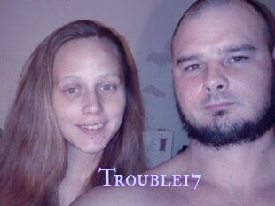 Trouble17