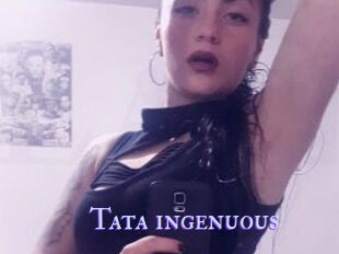 Tata_ingenuous