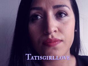 Tatisgirllove