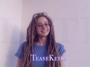 TeaseKeira