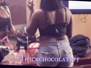 Thickchocolate55