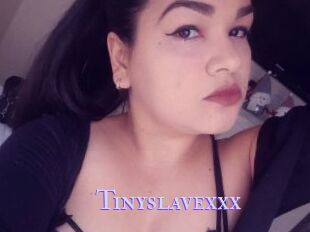 Tinyslavexxx