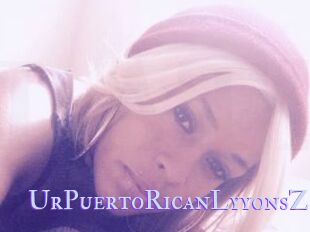 UrPuertoRicanLyyonsZ