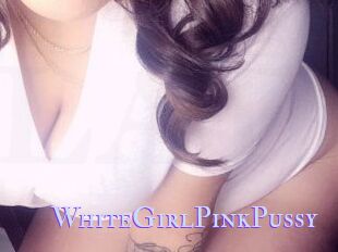 WhiteGirlPinkPussy