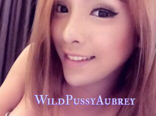 WildPussyAubrey