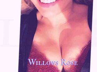 Willows_Rose