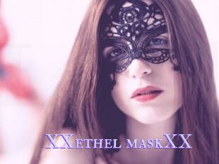 XXethel_maskXX