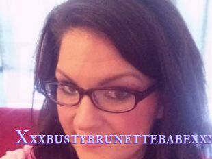 Xxxbustybrunettebabexxx