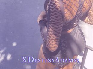 XDestinyAdamsx