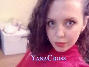 YanaCross