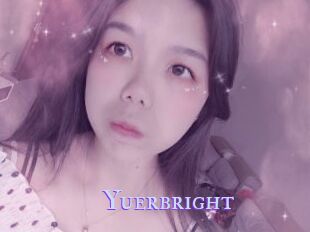 Yuerbright