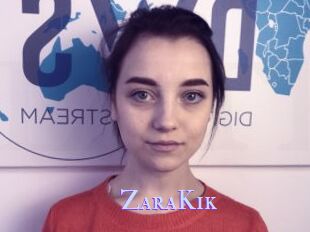 ZaraKik