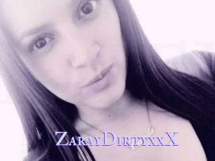 ZarayDirtyxxX